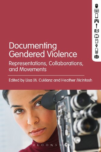 Documenting Gendered Violence: Representations, Collaborations, and Movements