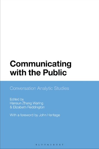 Communicating with the Public: Conversation Analytic Studies