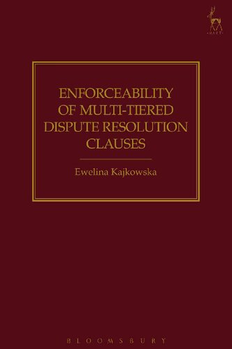 Enforceability of Multi-Tiered Dispute Resolution Clauses