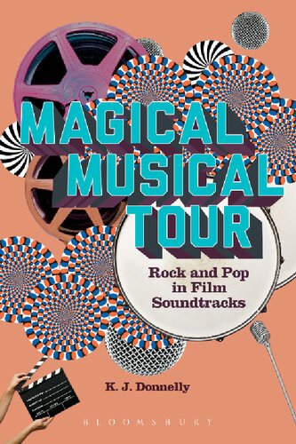 Magical Musical Tour: Rock and Pop in Film Soundtracks