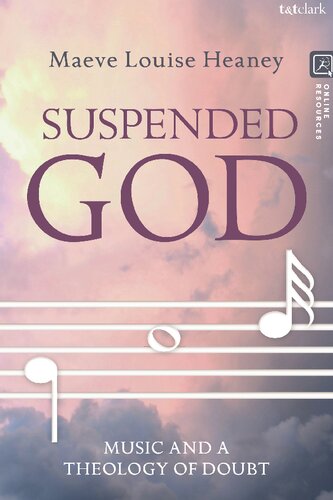 Suspended God: Music and a Theology of Doubt