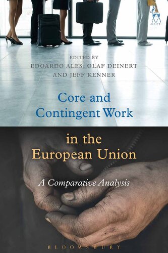 Core and Contingent Work in the European Union: A Comparative Analysis