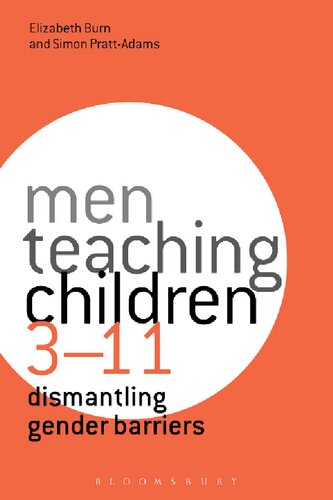 Men Teaching Children 3–11: Dismantling Gender Barriers