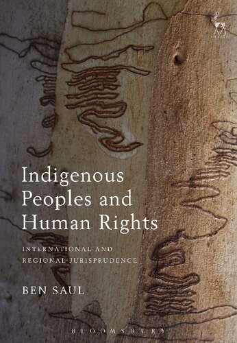 Indigenous Peoples and Human Rights: International and Regional Jurisprudence