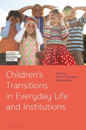 Children’s Transitions in Everyday Life and Institutions