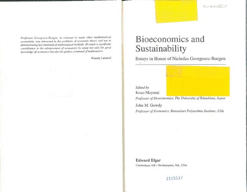 Bioeconomics and Sustainability : Essays in Honor of Nicholas Georgescu-Roegen