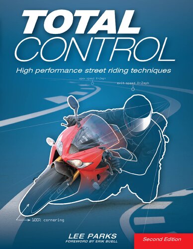 Total Control: High Performance Street Riding Techniques, 2nd Edition