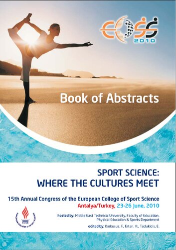 Book of abstracts : 15th annual congress of the European College of Sport Science