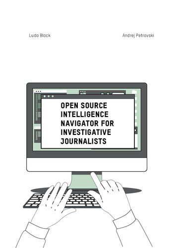 Open Source Intelligence Navigator For Investigative Journalists