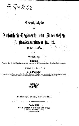 Geschichte des Infanterie-Regiments von Alvensleben (6. Brandenburgischen) Nr. 52. 1860-1897