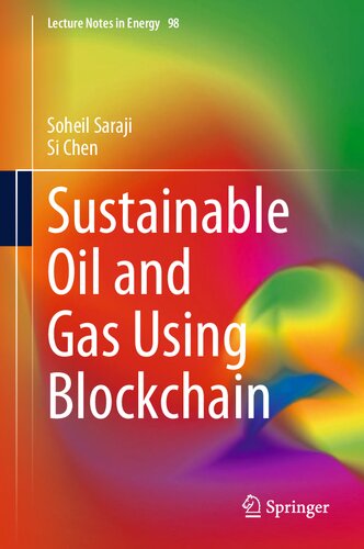 Sustainable Oil and Gas Using Blockchain