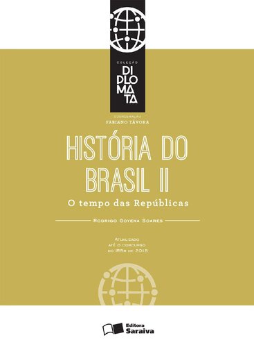 Coleção Diplomata - História do Brasil II