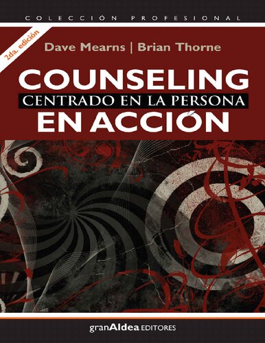 Counseling centrado en la persona: En acción (Profesional) (Spanish Edition)