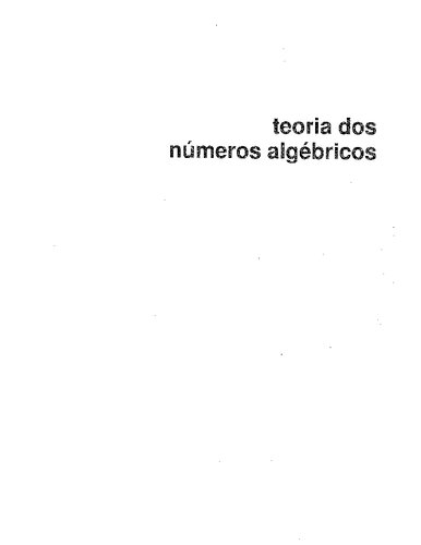 Teoria dos numeros algebraicos