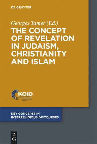 The Concept of Revelation in Judaism, Christianity and Islam