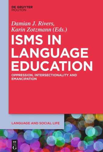 Isms in Language Education: Oppression, Intersectionality and Emancipation