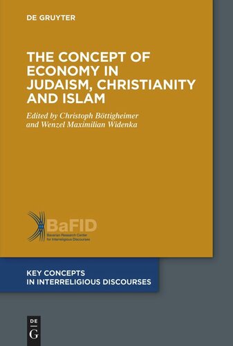 The Concept of Economy in Judaism, Christianity and Islam