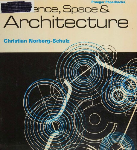 Existence Space and Architecture (New Concepts of Architecture S.)