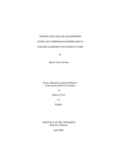 Finding the Faces of Our Mothers: Every Day Feminism in Stephen King's Dolores Claiborne and Gerald's Game