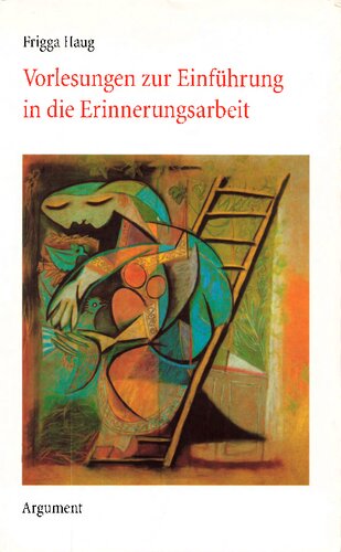 Vorlesungen zur Einführung in die Erinnerungsarbeit - The Duke Lectures