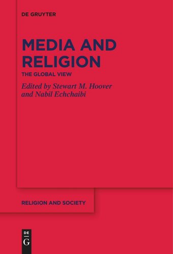 Media and Religion: The Global View