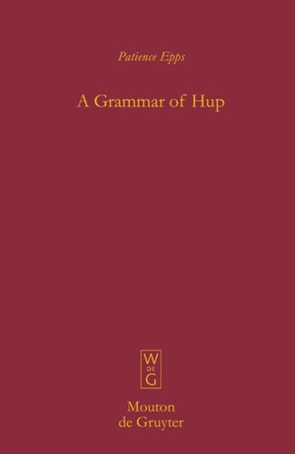 A Grammar of Hup