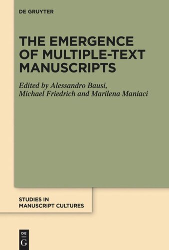 The Emergence of Multiple-Text Manuscripts