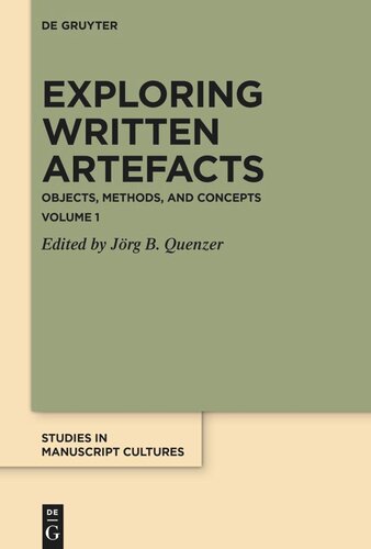 Exploring Written Artefacts: Objects, Methods, and Concepts