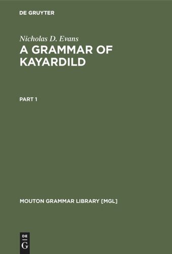 A Grammar of Kayardild: With Historical-Comparative Notes on Tangkic