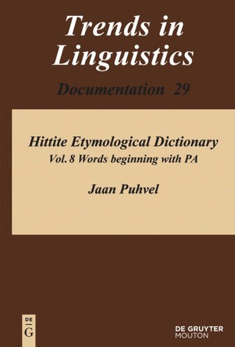 Hittite Etymological Dictionary: Volume 8 Words beginning with PA