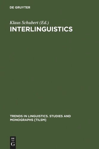 Interlinguistics: Aspects of the Science of Planned Languages