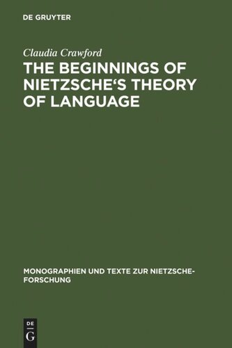 The Beginnings of Nietzsche's Theory of Language