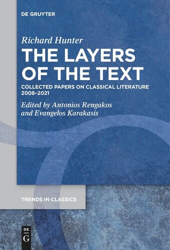 The Layers of the Text: Collected Papers on Classical Literature 2008–2021