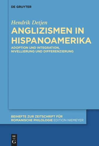 Anglizismen in Hispanoamerika: Adoption und Integration, Nivellierung und Differenzierung