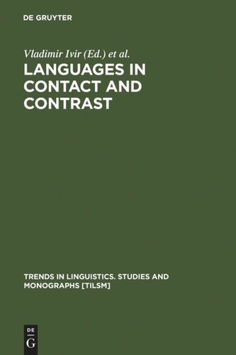 Languages in Contact and Contrast: Essays in Contact Linguistics