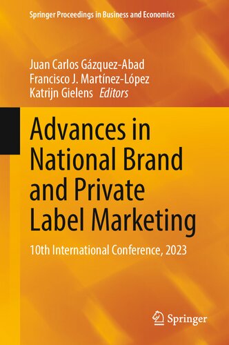 Advances in National Brand and Private Label Marketing: 10th International Conference, 2023