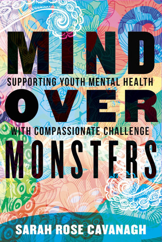 Mind over Monsters: Supporting Youth Mental Health with Compassionate Challenge