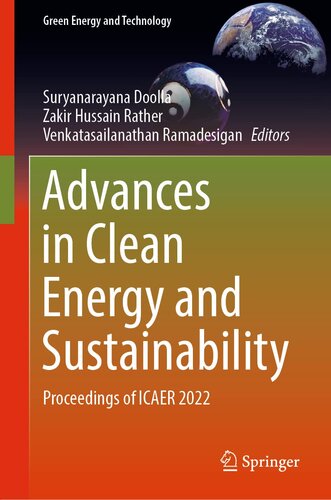 Advances in Clean Energy and Sustainability: Proceedings of ICAER 2022 (Green Energy and Technology)