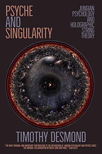 Psyche and Singularity: Jungian Psychology and Holographic String Theory