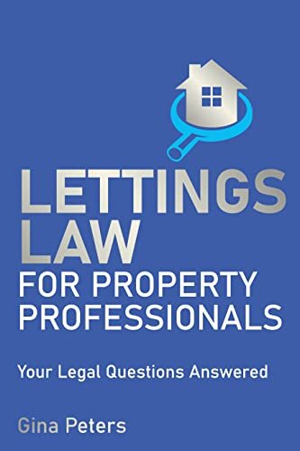 Lettings Law for Property Professionals: Your legal questions answered