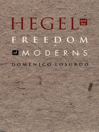 Hegel and the Freedom of Moderns