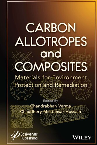 Carbon Allotropes and Composites: Materials for Environment Protection and Remediation