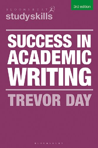 Success in Academic Writing (Bloomsbury Study Skills)