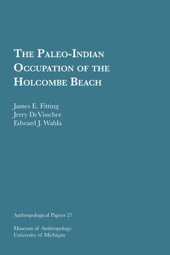 The Paleo-Indian Occupation of the Holcombe Beach