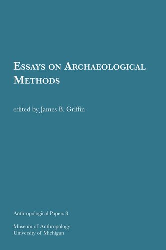 Essays on Archaeological Methods