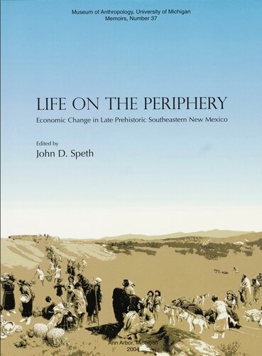 Life on the Periphery: Economic Change in Late Prehistoric Southeastern New Mexico