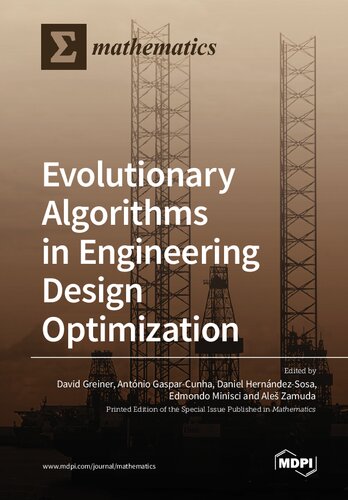 Evolutionary Algorithms in Engineering Design Optimization