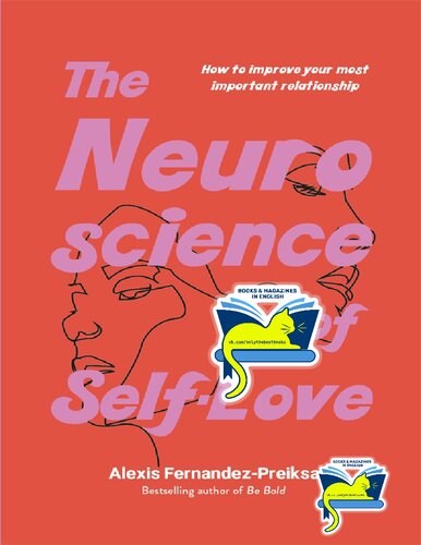 The Neuroscience of Self-Love