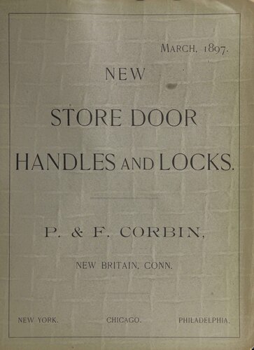 New Store Door Handles and Locks by P. & F. Corbin (1897)