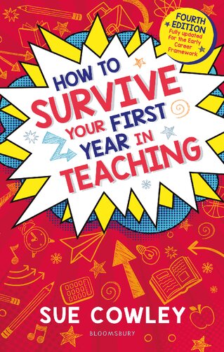 How to Survive Your First Year in Teaching